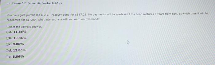  11. Chapter MC, Section 04, Problem 138.Algo You have just purchased