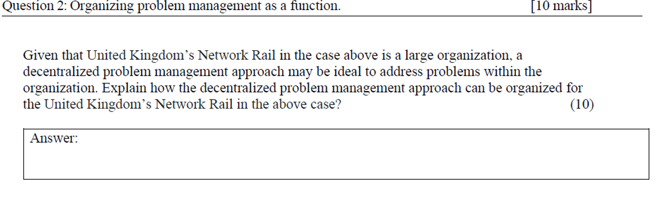  Question 2: Organizing problem management as a function. Given that United