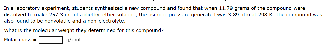 make 165.2mL of a ethanol solution, the osmotic pressure generated was 10.3atm