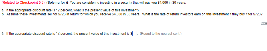 to grow to $1,039.50 at 5 percent compounded annually is years. (Round