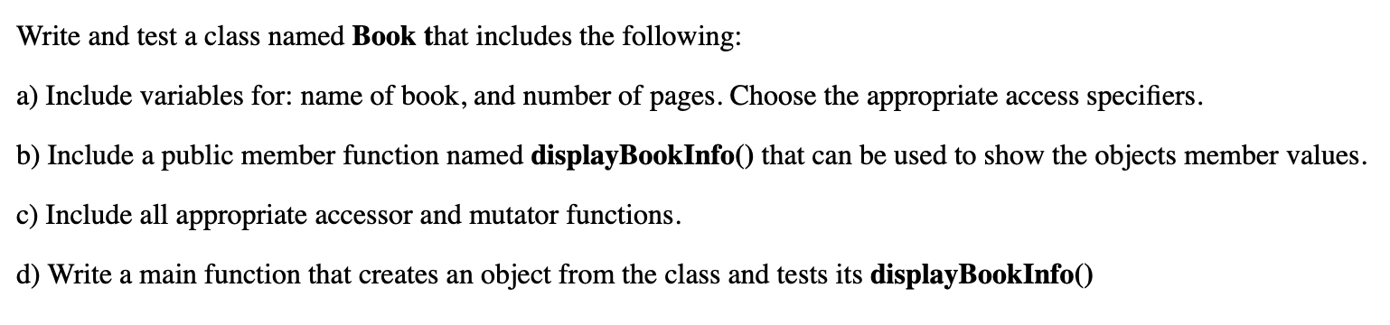 c++ programming Write and test a class named Book that includes the