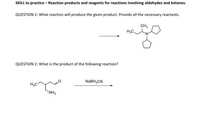 plz answer both will upvote SKILL to practice - Reaction products and