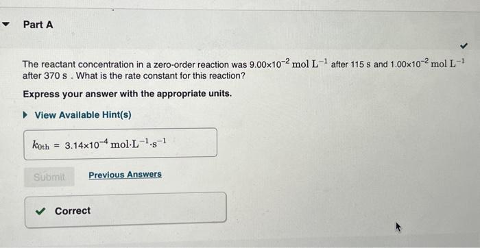 concentration in a first-order reaction was 6.50102molL1 after 10.0s and 4.90103molL1 after