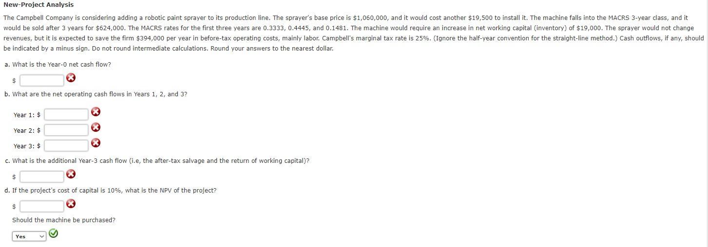 be indicated by a minus sign. Do not round intermediate calculations.