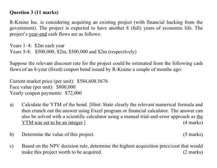 Upvote will be given for your useful help! Question 3 (11