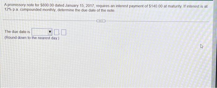  A promissory note for \\( \\$ 800.00 \\) dated January 15,2017