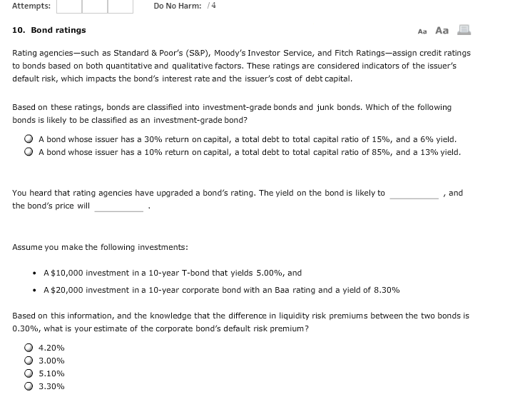 Attempts: Do No Harm: /4 10. Bond ratings Aa Aa Rating