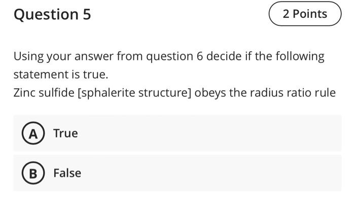  Using your answer from question 6 decide if the following statement