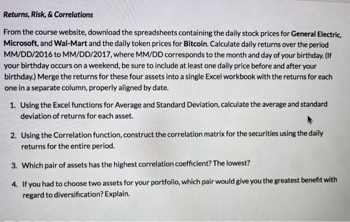 how You calculate returns need help use excel From the course website,