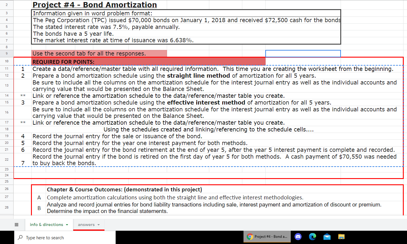 2 3 4 Project #4 - Bond Amortization Information given in
