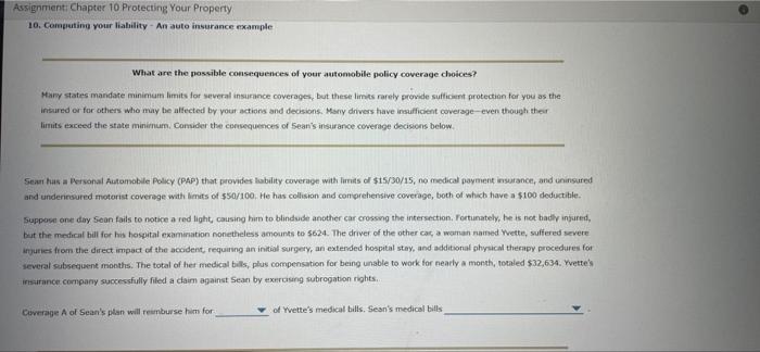  Assignment Chapter 10 Protecting Your Property 10. Computing your liability. An