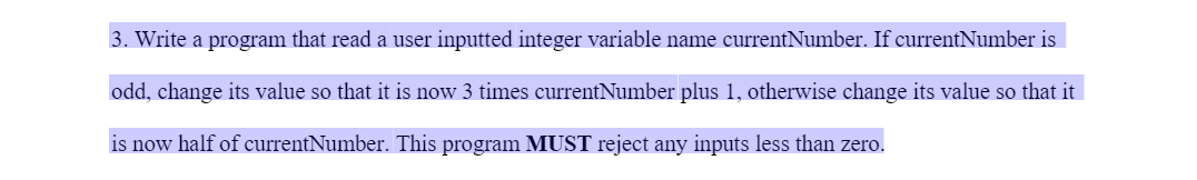  3. Write a program that read a user inputted integer variable