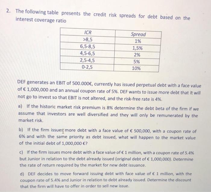 please solve step by step thank you! 2. The following table presents