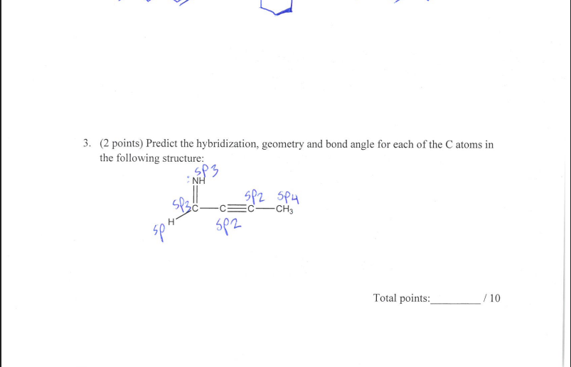  Find the error 3. ( 2 points) Predict the hybridization, geometry