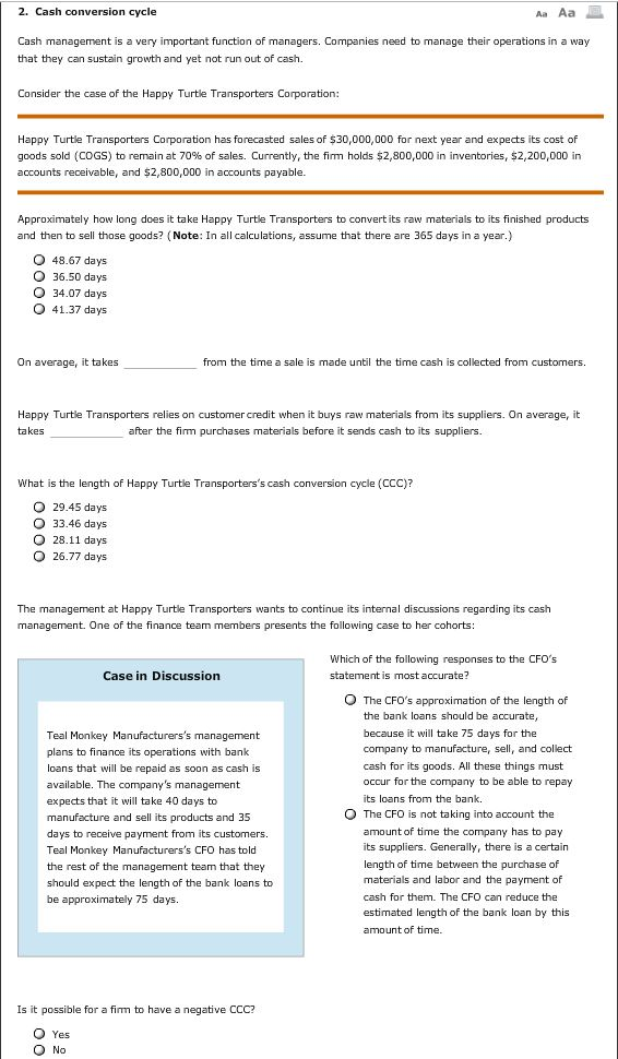 2. Cash conversion cycle Aa Aa Cash management is a very