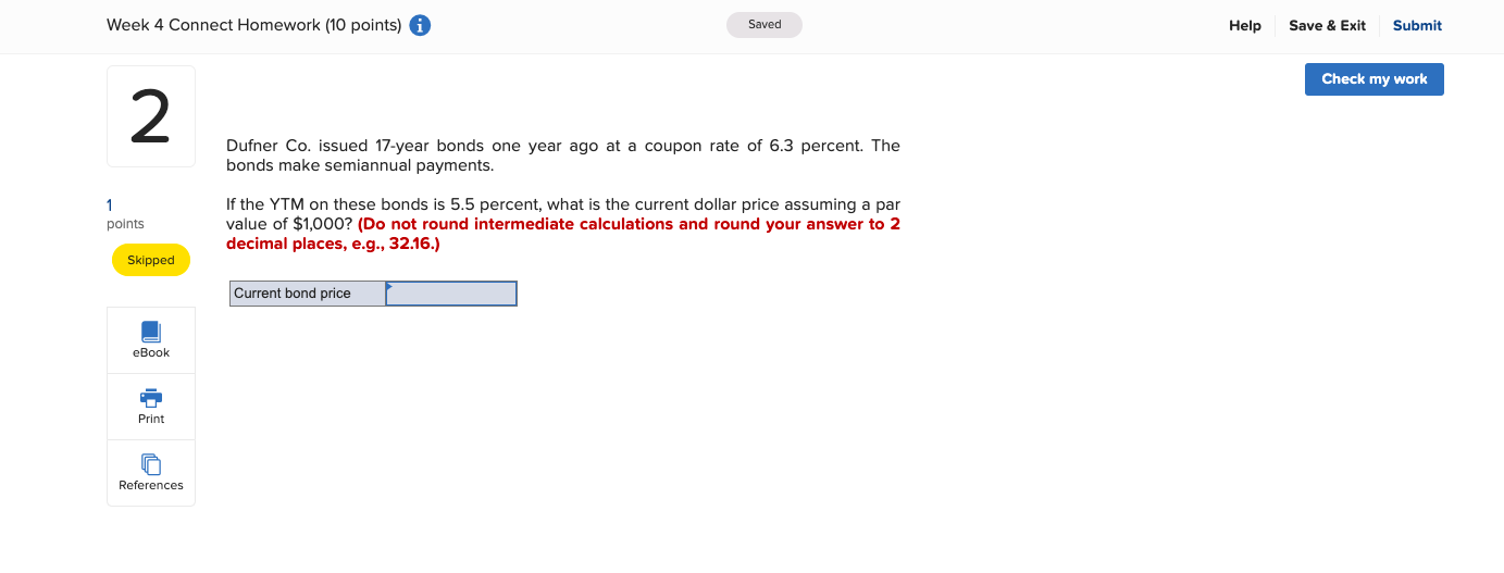 Week 4 Connect Homework (10 points) Saved Help Save & Exit