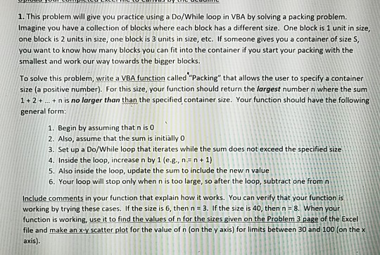  1. This problem will give you practice using a Do/While loop