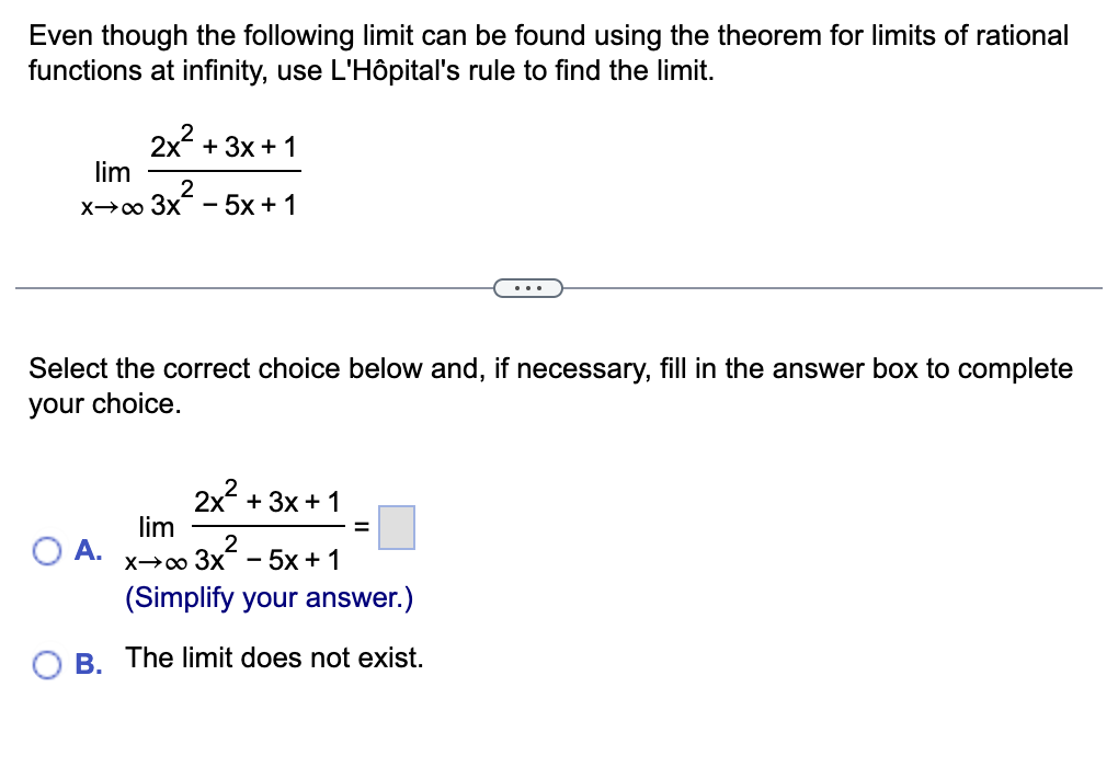  Even though the following limit can be found using the theorem