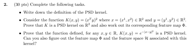  2. (30 pts) Complete the following tasks. - Write down the