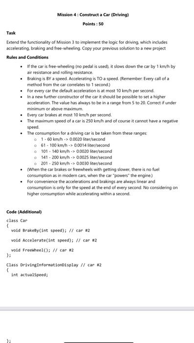  In c++ language. Mission 4 : Construct a Car (Driving) Points