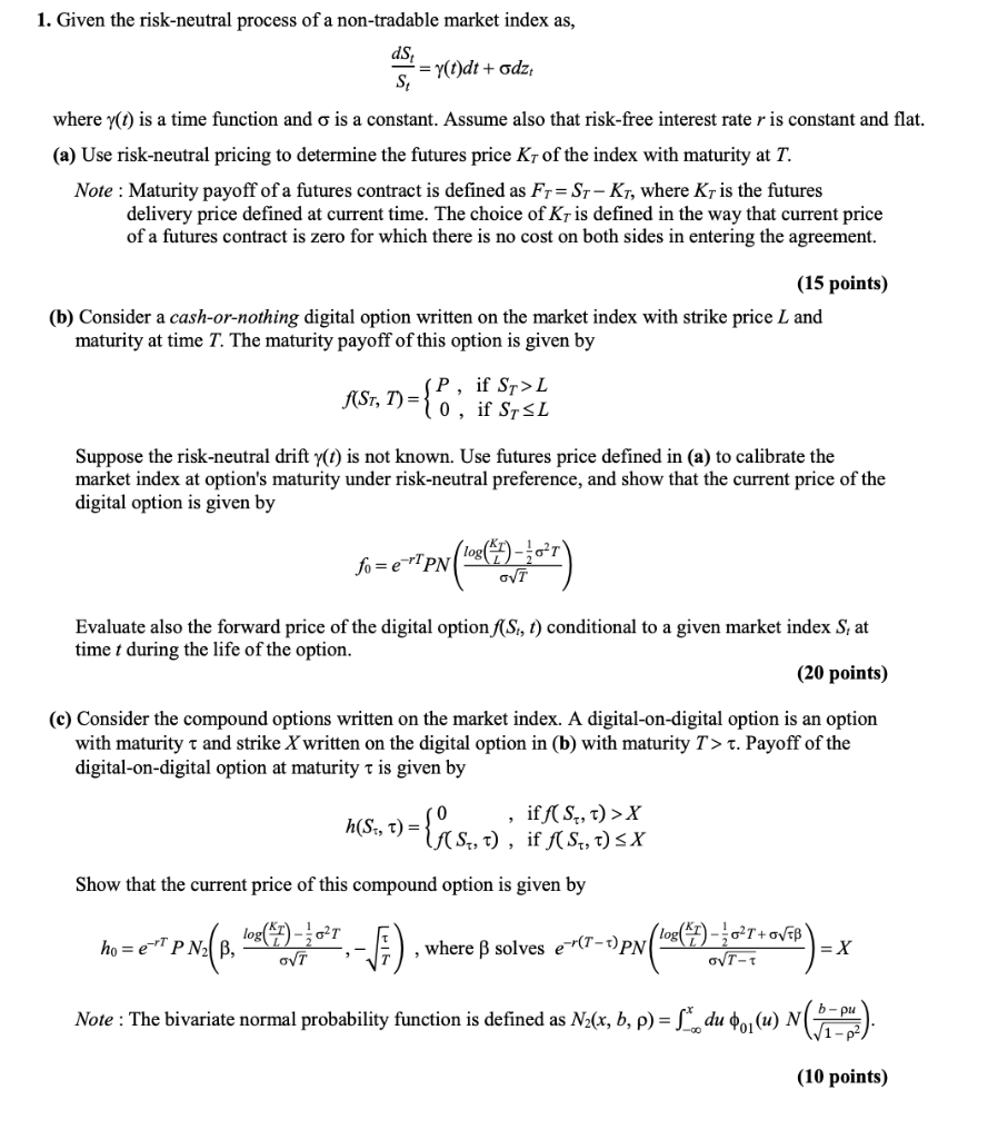  answer for c 1. Given the risk-neutral process of a non-tradable