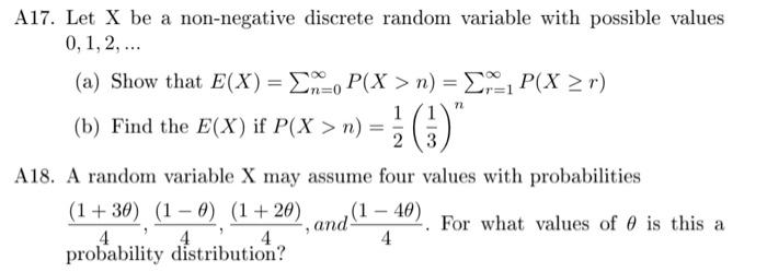  A17. Let X be a non-negative discrete random variable with possible