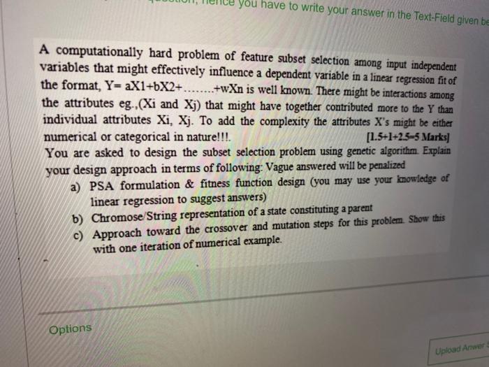  You have to write your answer in the Text-Field given be