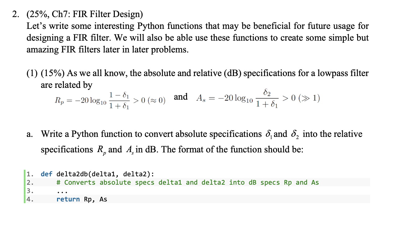 2. (25%, Ch7: FIR Filter Design) Let's write some interesting Python