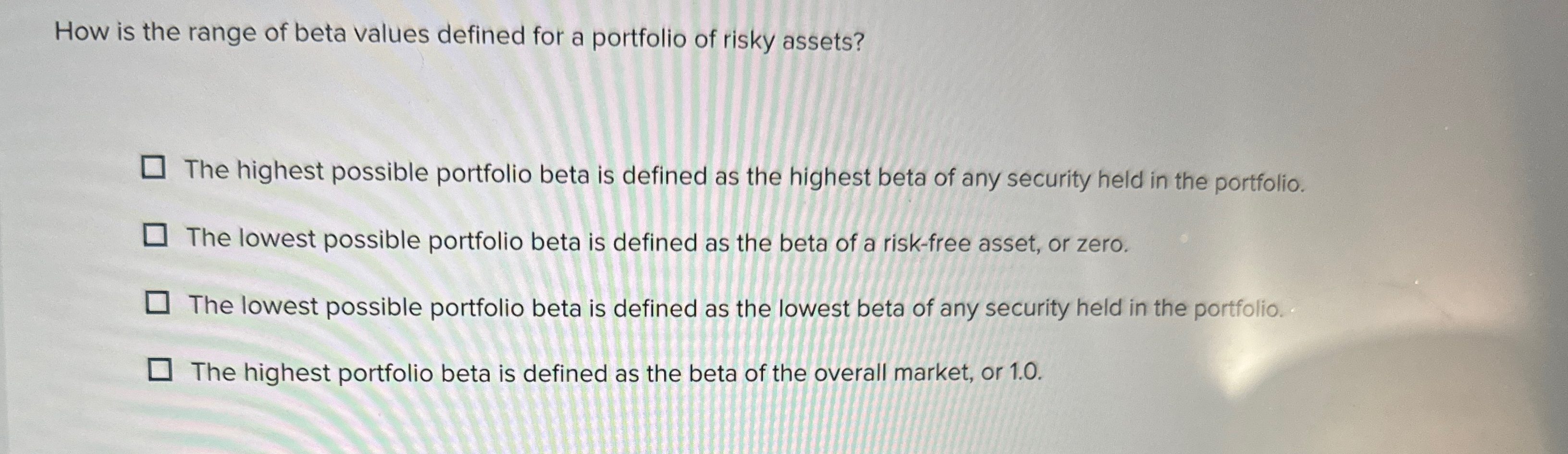  How is the range of beta values defined for a portfolio
