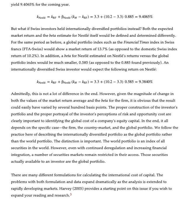 equity is calculated using two different market portfolios, a domestic market portfolio