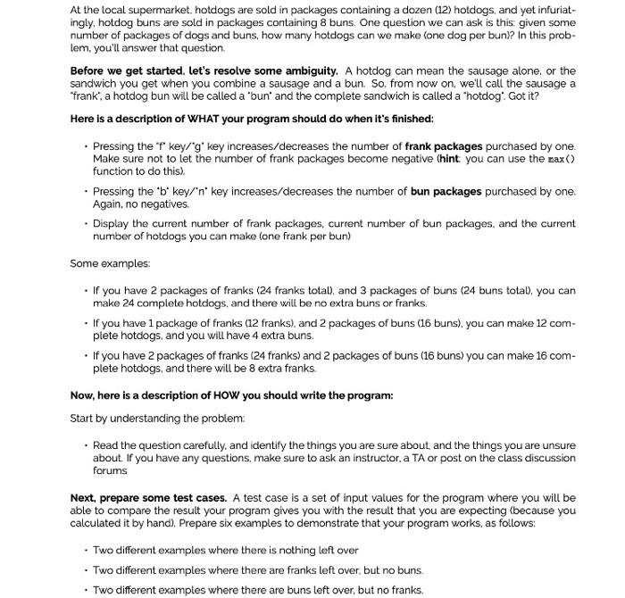 Using Processing and Python Code At the local supermarket, hotdogs are sold