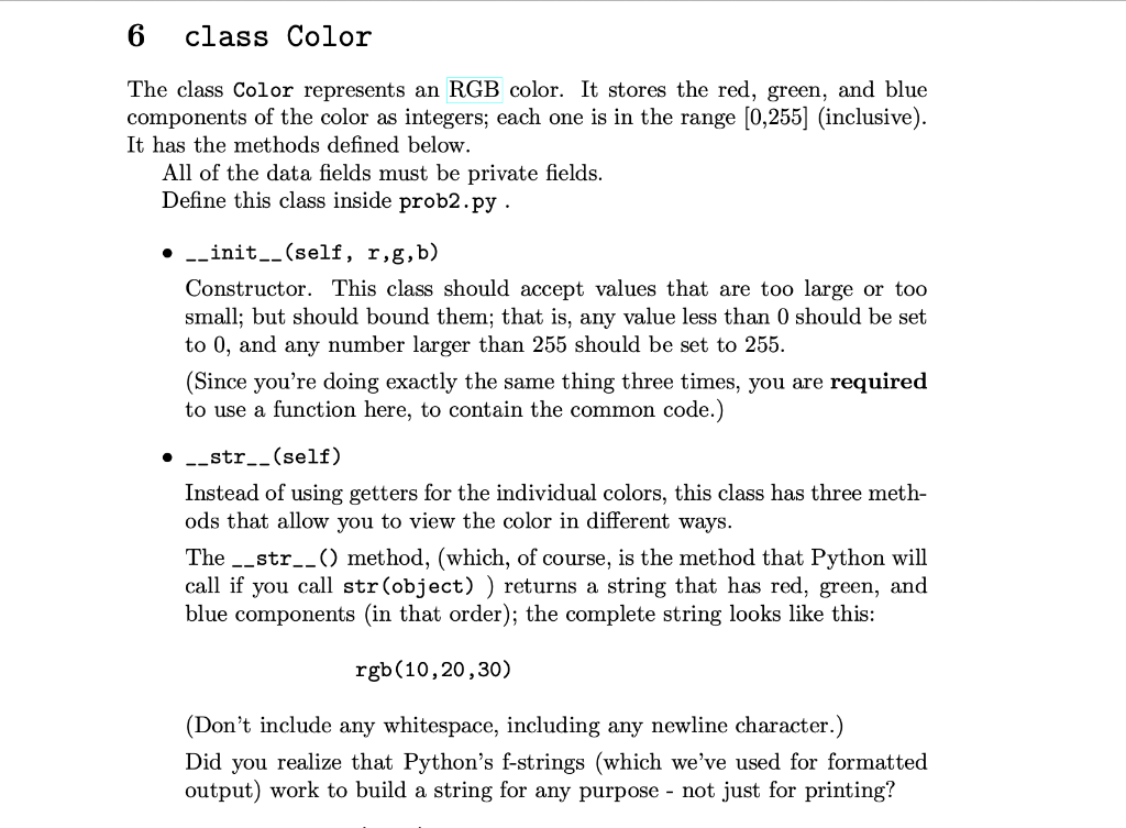 Python help please 6 class Color The class Color represents an