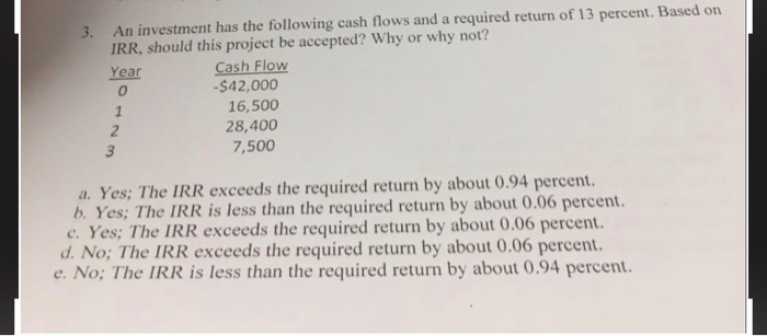 investment of $500,000. A project is supposed to generate an operating cash