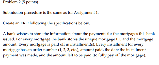  Problem 2 (5 points) Submission procedure is the same as for