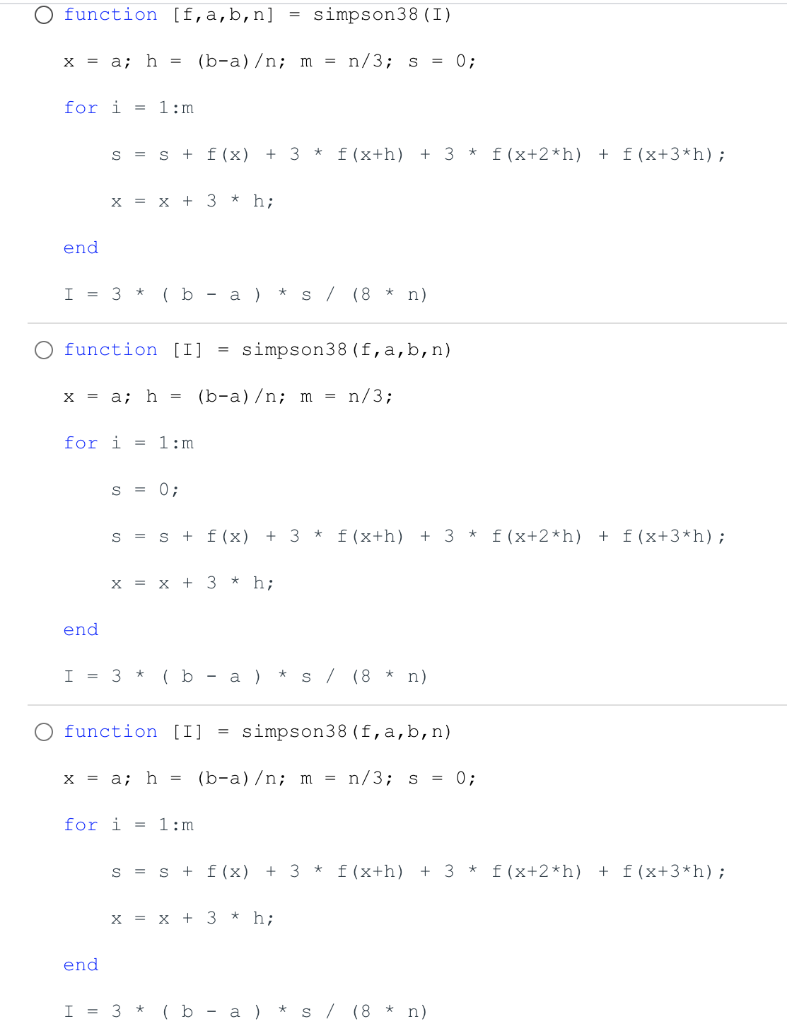 the Simpson's 3/8 rule. Which of the following codes accurately describes the
