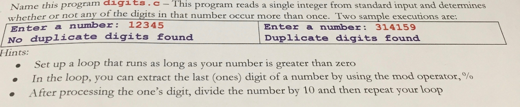 C language Name this program aligits.e- This program reads a single integer