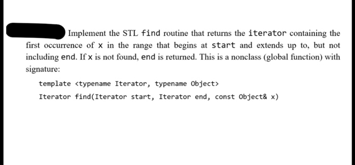  Implement the STL find routine that returns the iterator containing the