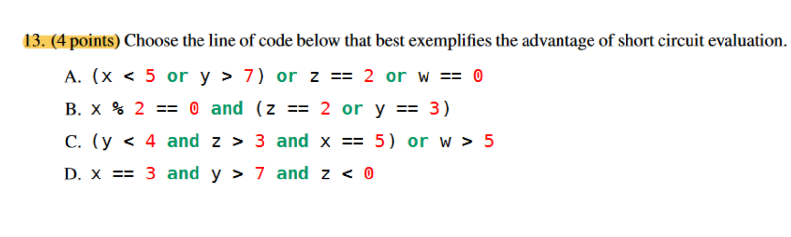  (4 points) Choose the line of code below that best exemplifies