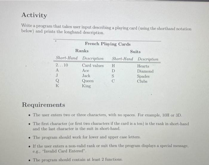 in python. Write a program that takes user input describing a playing