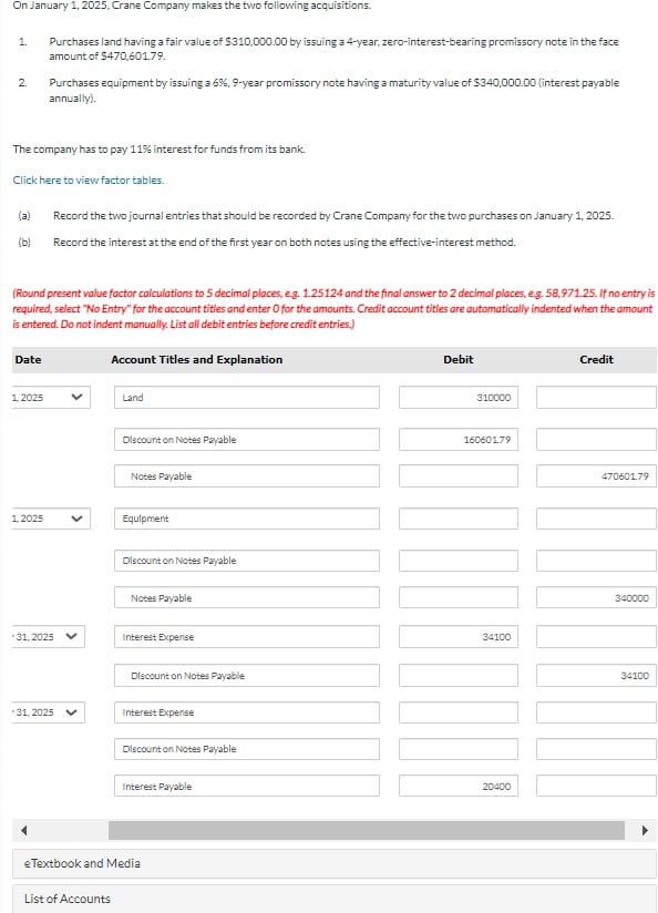  On January 1,2025, Crane Company makes the two following acquisitions. Purchases