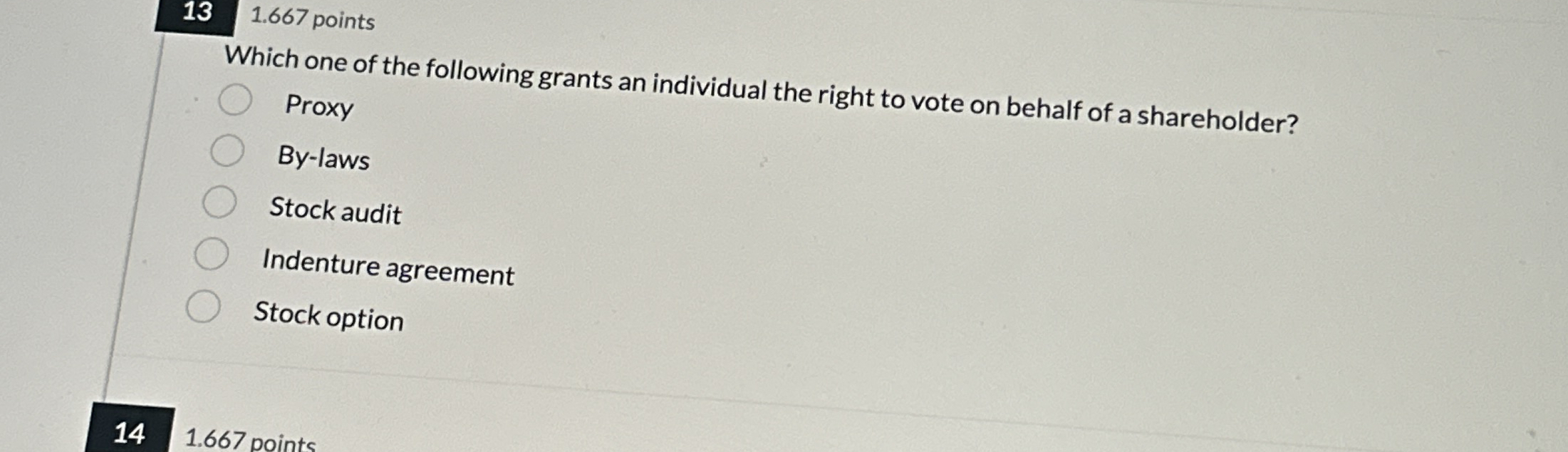  131.667 points Which one of the following grants an individual the