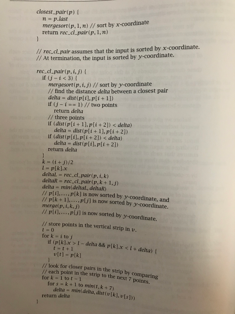 points (Section 5.3 in the textbook). Your algorithm should input the coordinates