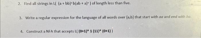Find all strings, write a regular expression, wnd construct an NFA 2.