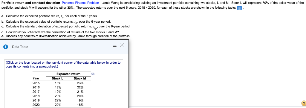 Portfolio return and standard deviation Personal Finance Problem Jamie Wong is