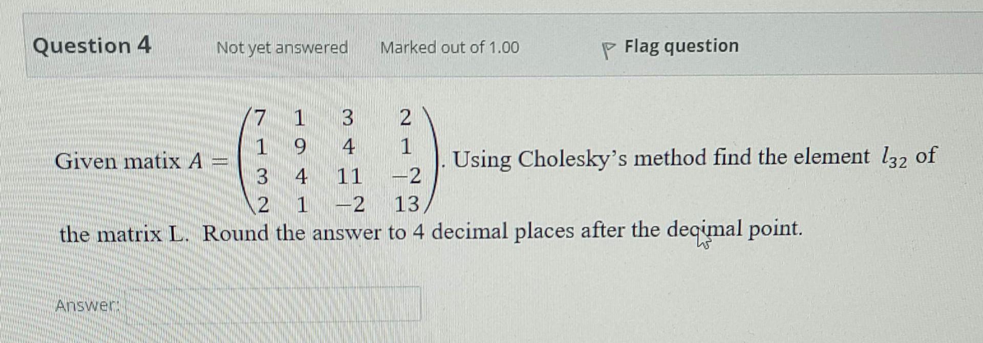  Please solve this question using Matlab as soon as possible.. Given
