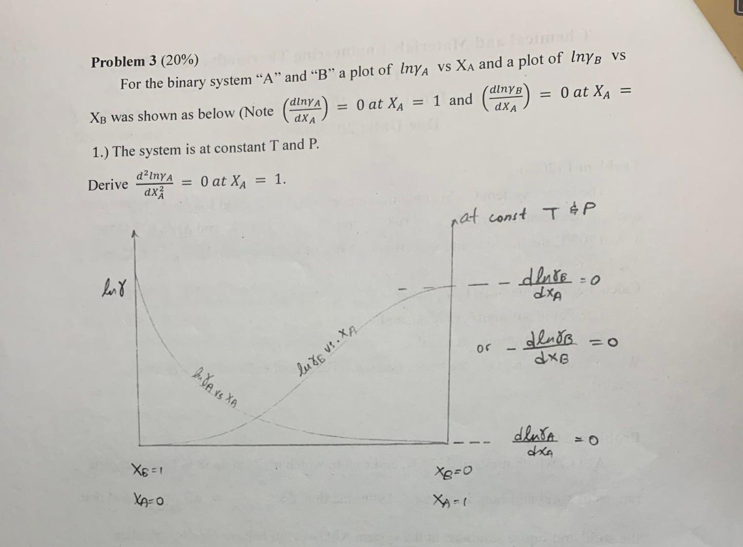 Problem 3 (20\%) For the binary system "A" and "B" a