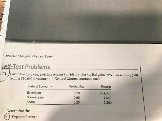  Chapter 6 /l/ Analysis of Risk and Return Self-Test Problems STI.)