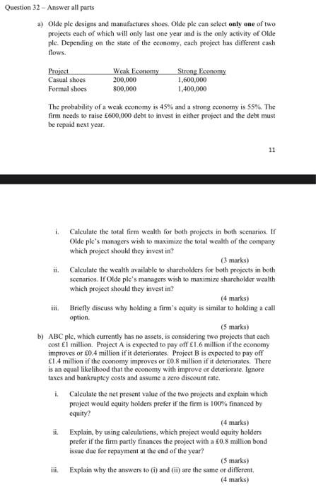  Question 32 - Answer all parts a) Olde ple designs and