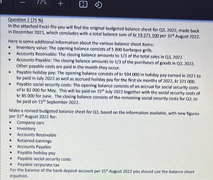  77% + . . . Question 2 (25%) In the attached