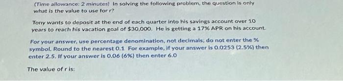  (Time allowance: 2 minutes) In solving the following problem, the question